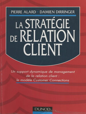 cover image of La stratégie de relation client